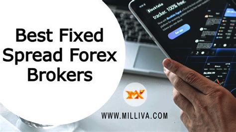 fixed spread forex broker|27 Best Fixed Spread Forex Brokers .